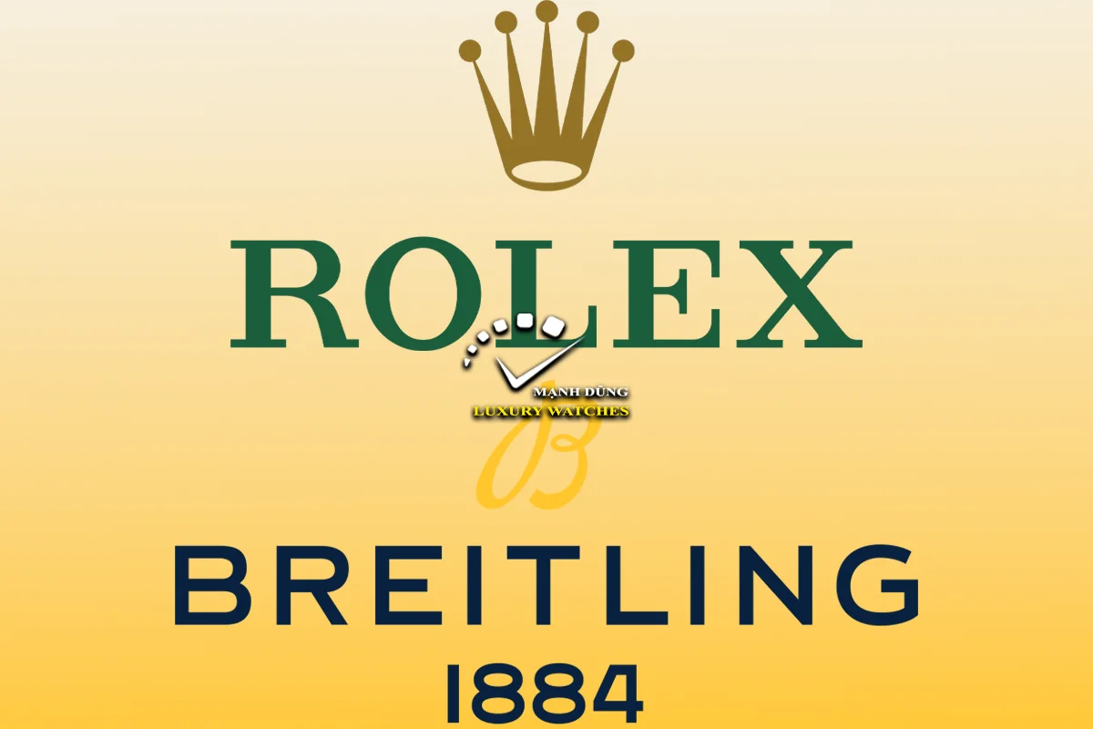 Rolex hay Breitling: Lựa Chọn Nào Phù Hợp Nhất Với Bạn?